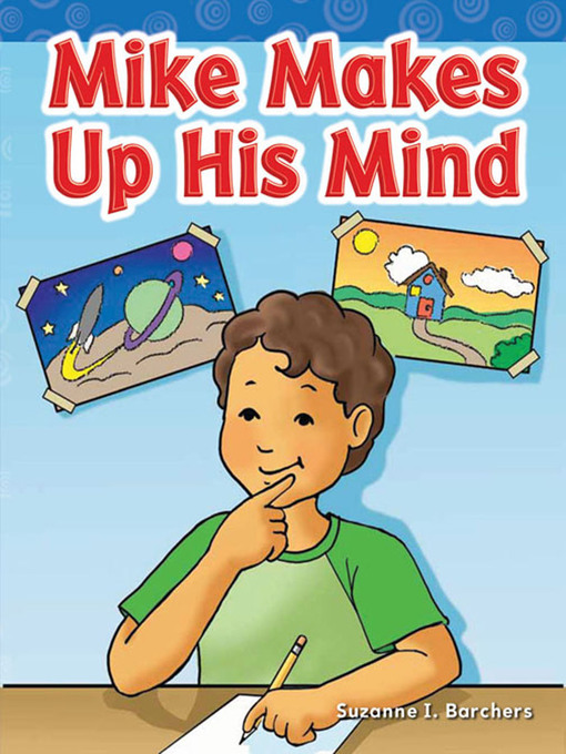 Cover image for Mike Makes Up His Mind